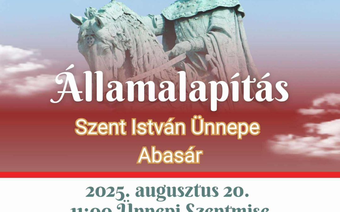 Meghívó Államalapításunk Ünnepére